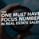 46_SiREPodcast_Episode-46 The one must have focus number in real estate sales