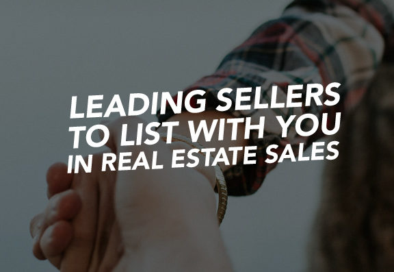 48_SiREPodcast_Episode-48 Leading sellers to list with you in real estate sales