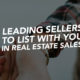 48_SiREPodcast_Episode-48 Leading sellers to list with you in real estate sales