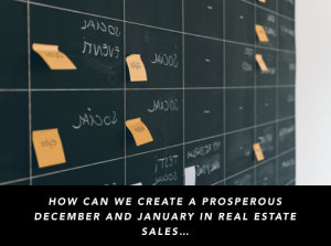 december and january in real estate sales