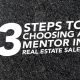 58_SiREPodcast_Episode-58 3 Steps to choosing a mentor in real estate sales