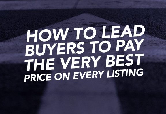 74_SiREPodcast_Episode-74 How to lead buyers to pay the very best price on every listing